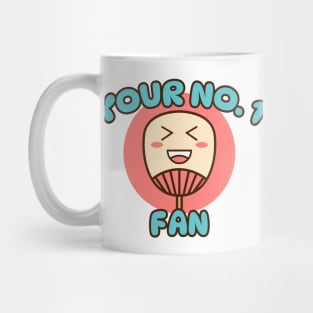 Your No.1 Fan Mug